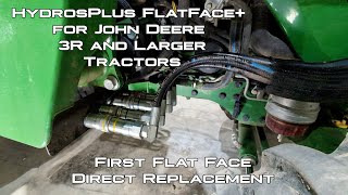 HydrosPlus FlatFace for John Deere 3R and Larger Machines [upl. by Amaerd12]