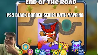 Black border medium modes with yappage BTD 6 [upl. by Auhsohey]