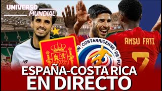 MUNDIAL QATAR 2022 EN DIRECTO  ESPAÑA 7COSTA RICA 0 I Día 4 I AS [upl. by Vez]