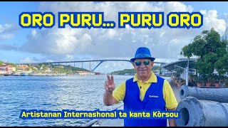 Hermanito ta presentá  ORO PURU  PURU ORO  Artistanan Internashonal ta kanta Kòrsou [upl. by Helm]