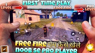 first time play free fire kaise khelte hai or noob se pro player kaise bane full explain handcam tu [upl. by Ahsenat]