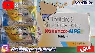 RanimaxMPS Tablets ranitidine hcl amp simethicone MedTalks777 एसीडिटीसीने में जलनखट्टे डकार [upl. by Asa]