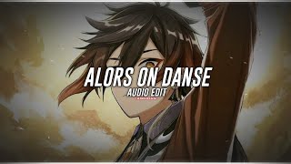 alors on danse ﹙stromae﹚  audio edit [upl. by Enram]