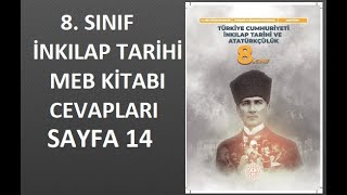 8 Sınıf İnkılap Ders Kitabı Cevapları Sayfa 14 MEB [upl. by Uhile]