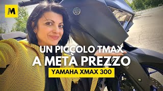 Yamaha XMAX 300 è un piccolo TMAX ma costa la metà [upl. by Merell]