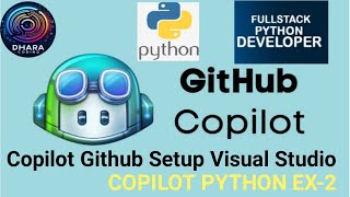 Copilot Github Setup Visual studio  Copilot Python Ex2 [upl. by Onaled]