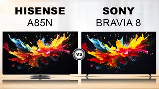 Hisense A85N vs Sony Bravia 8 OLED TV  4K HDR Smart TV [upl. by Fredie]