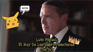 Luis Miguel quotEl Rey De Las Improvisacionesquot [upl. by Loredana]