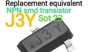 J3Y smd transistor replacement equivalent [upl. by Muscolo]