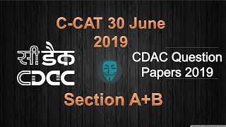 CDAC CCAT Section AB Questions  30th June 2019  Cdac exam preparation [upl. by Ained]