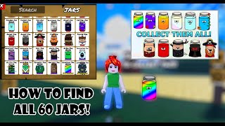 How to find all 60 Jars in quotFind the Jars 60quot Roblox 11 July 2024 [upl. by Hayyifas]