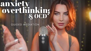 ASMR Guided Meditation amp Sleep Hypnosis  Anxiety Overthinking amp OCD ✮⋆˙ 30 MINS [upl. by Maleen]