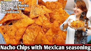 Nacho Chips with Mexican seasoningMost Crispy amp Crunchy with ssuper tasty Seasoning [upl. by Knighton]