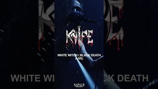 KNIFE  White Witch  Black Death [upl. by Sandi]