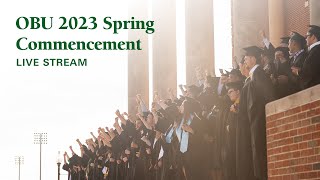 OBU 2023 Spring Commencement [upl. by Magan]