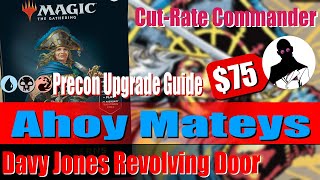 CutRate Commander  Ahoy Mateys Precon Upgrade Guide [upl. by Rebekah]