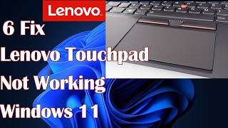 Lenovo Touchpad Not Working Windows 11  6 Fix [upl. by Mary]