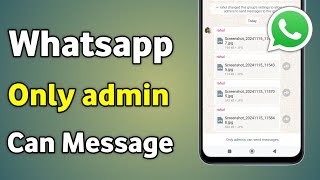 Whatsapp Group Only Admin  Whatsapp Only Admin Message Kaise Kare  Only Admin Msg Setting [upl. by Eseuqram297]