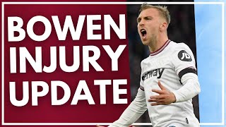 BREAKING BOWEN INJURY UPDATE  HAMMERS HEADLINES  WEST HAM [upl. by Dougherty]