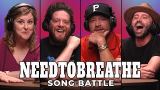 Do You Know NEEDTOBREATHE Songs Better Than They Do  Song Battle [upl. by Hakym]