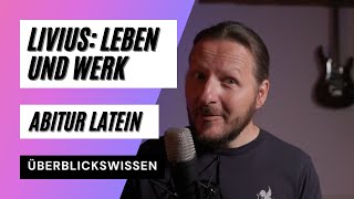 Livius Leben und Werk Ab urbe condita Latein Zentralabitur [upl. by Sumedocin]