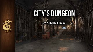 Citys Dungeon  Prison Ambience  1 Hour [upl. by Aleron639]