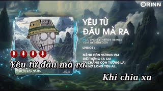 KARAOKE  Yêu Từ Đâu Mà Ra Remix  Lil ZPOET  BEAT CHUẨN [upl. by Elleb23]