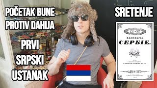 SRETENJE SPECIJAL  Prvi srpski ustanak  Početak bune protiv dahija [upl. by Tnomyar]