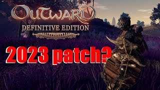 NEWS  A new patch for outward in 2023 [upl. by Alehcim]