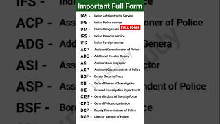 Full Form  Important Full Form  IAS IPS BSF CID DGP CISF  fullform ias [upl. by Alisander1]