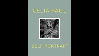 NYRB Celia Paul presents quotSelfPortraitquot with Judith Thurman [upl. by Ecnar316]