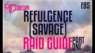 FFXIV  Edens Verse Refulgence Savage Guide  PART ONE [upl. by Keli]