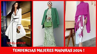 TENDENCIAS MUJERES MADURAS 2024 [upl. by Eidnew146]