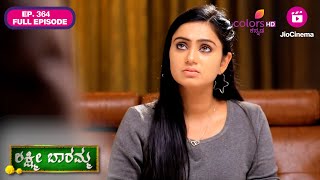 Lakshmi Baramma S02  Ep 364  Full Episode  Lakshmi confronts Kaveri  10 Jun 24 [upl. by Eba]