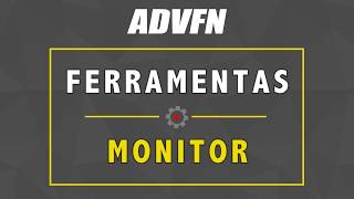 Ferramentas ADVFN  Monitor [upl. by Turoff167]