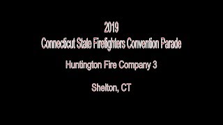 2019 Connecticut State Firefighters Association Convention Parade [upl. by Arabella]