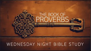 Proverbs 31  Wednesday Night Bible Study [upl. by Robinet]