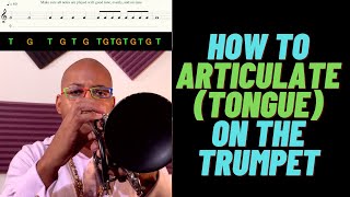 How to Articulate Tongue on the Trumpet [upl. by Muscolo]