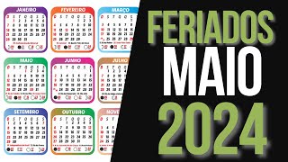 ➥ FERIADOS MAIO 2024  CALENDÁRIO MAIO 2024 COM FERIADOS [upl. by Ynnahc]