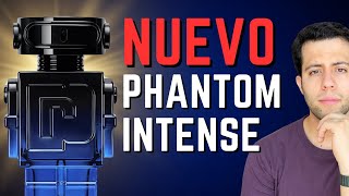 Phantom Intense  Rabanne ¿El MEJOR DE LOS 3 [upl. by Heimer]