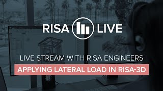 RISA Live  Applying Lateral Loads in RISA3D [upl. by Friederike]