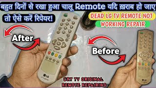 LG Crt Tv Remote Not Working  how to repair old crt tv remote 😛😛 [upl. by Eelyr]