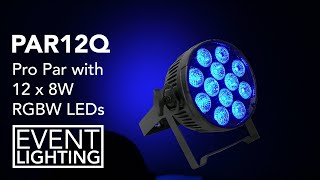 Event Lighting  Introduction to the PAR12Q [upl. by Regnig]