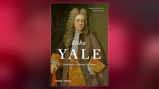 Elihu Yale [upl. by Sitof]