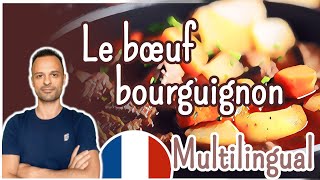 Le Boeuf Bourguignon  Explore France Podcast Ep9 [upl. by Eziechiele271]