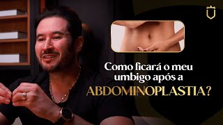 Como fica o umbigo após a Abdominoplastia [upl. by Barrow771]