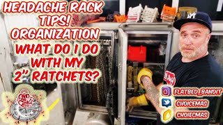 HOW I HANG MY RATCHETS  HEADACHE RACK TIPS  FLATBED ORGANIZATION CHOICEMAS [upl. by Ednutey]