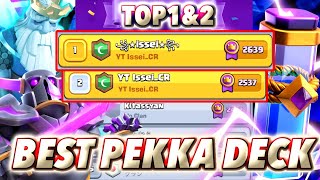 TOP1amp2 with Best PEKKA deck now🥰Clash Royale [upl. by Cod]