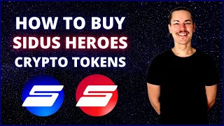 How To Buy SIDUS Heroes Crypto Tokens SIDUS amp SENATE [upl. by Leftwich]