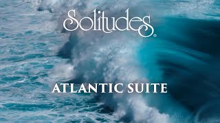 Dan Gibson’s Solitudes  After the Storm  Atlantic Suite [upl. by Attenaej376]